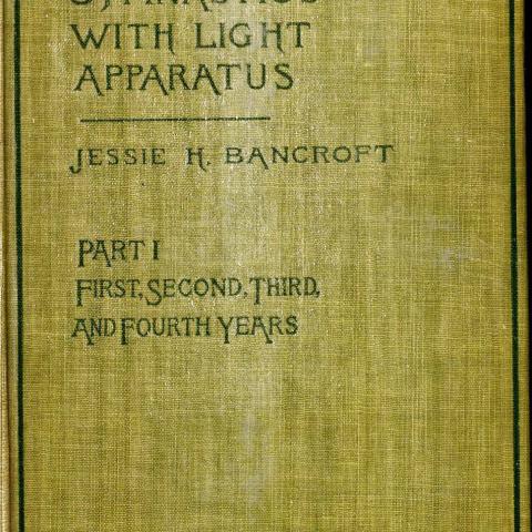 Cover of Bancroft's School Gymnastics with Light Apparatus