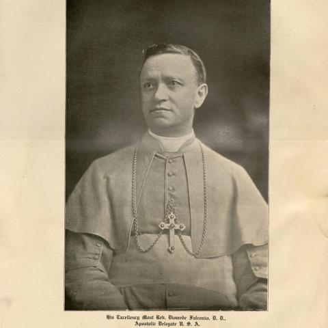 His Excellency, Most Rev. Diomede Falconio, Apostolic Delegate U.S.A.