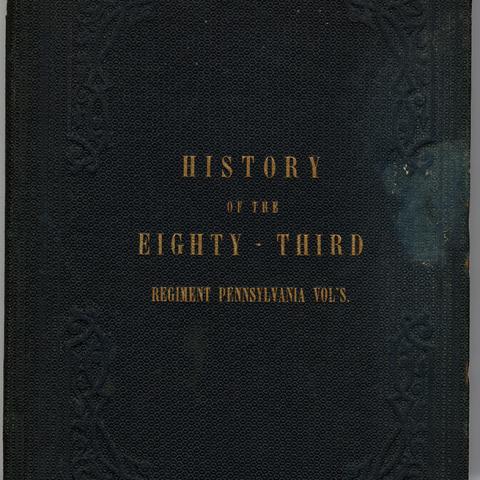 History of the 83rd Regiment Pennsylvania Volunteers