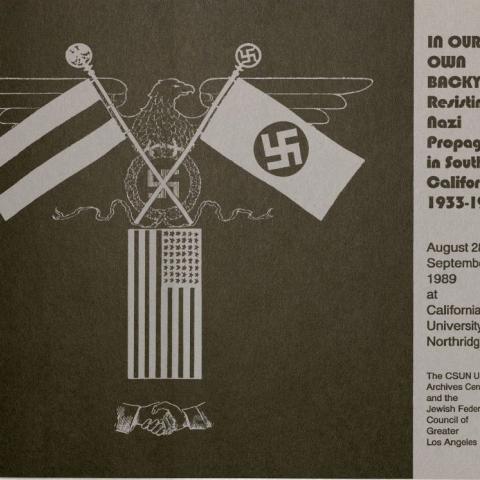 Cover, Exhibition Brochure, In Our Own Backyard: Resisting Nazi Propaganda in Southern California, 1933-1945