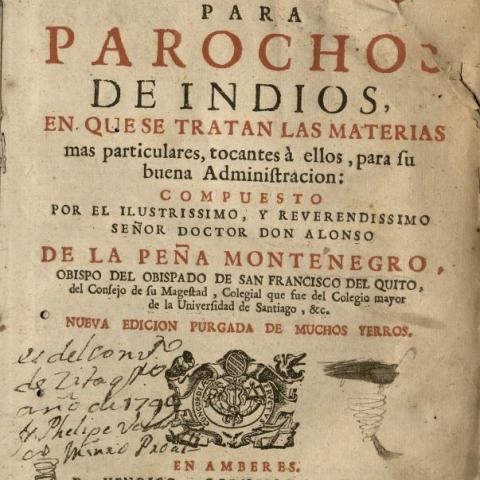 Title page, Itinerario para Parochos de Indios, en que se Tratan las Materias mas Particulares...