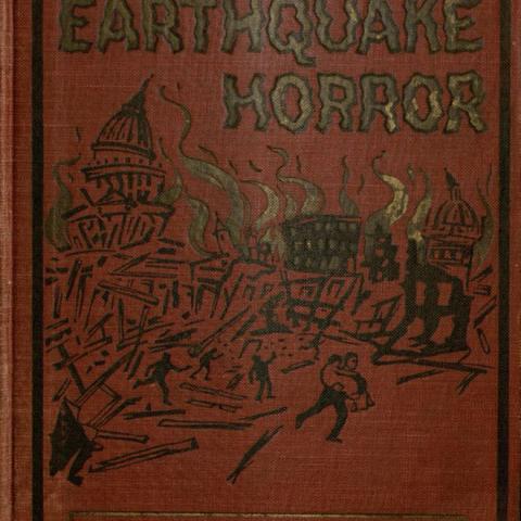 Cover, San Francisco Earthquake Horror by Richard Linthicum