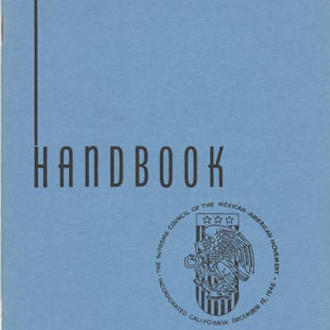Handbook of the Supreme Council of the Mexican-American Movement, ca. 1945.