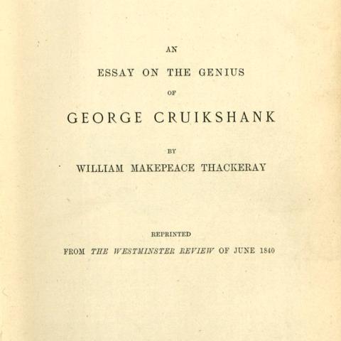 "…the Genius of George Cruikshank…," A Memoir of George Cruikshank