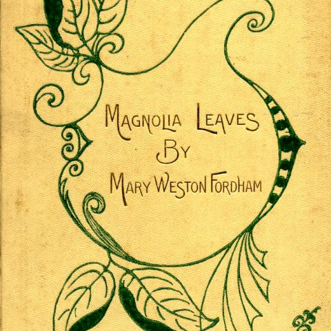 Cover of Magnolia Leaves by Mary Weston Fordham