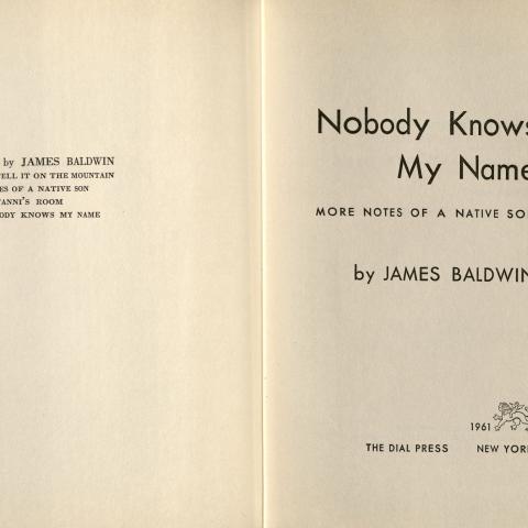 Title page, Nobody Knows My Name: More Notes of a Native Son, 1961 E185.61 .B197 