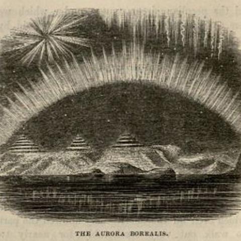The Aurora Borealis, known today as the Northern Lights. Winter in the Arctic Regions
