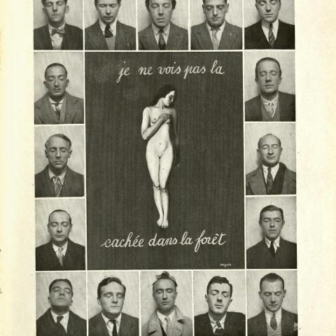 "Je ne vois pas la cachée dans la forêt" (I do not see what is hidden in the forest), La Révolution Surréaliste, December 1929, page 73. NX1 .R48