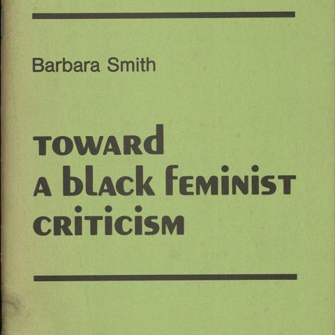 Cover of Toward a Black Feminist Criticism by Barbara Smith, PN490 .S651 1980