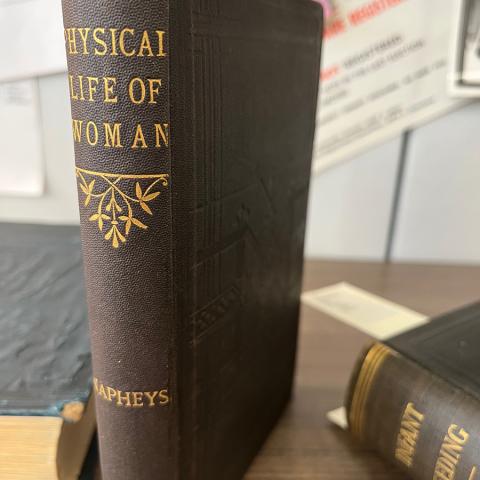 The Physical Life of Woman; Advice to the Maiden, Wife, and Mother. RG121 .N2 1885