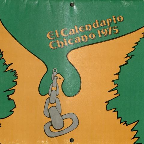 The cover of El Calendario Chicano 1975. Rodolfo F. Acuña Collection