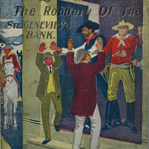 Jesse James’ Desperate Game or the Robbery of the Ste. Genevieve Bank. S3545.A718 J426 1908