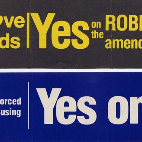 Bumper stickers: We love all Kids - Yes on the Robbins amendment; Stop Forced Busing - Yes on 1