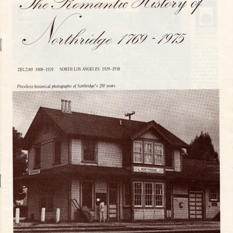 Romantic History of Northridge booklet, cover. San Fernando Valley Collection.