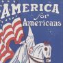 Brochure, America for Americans by the Ku Klux Klan