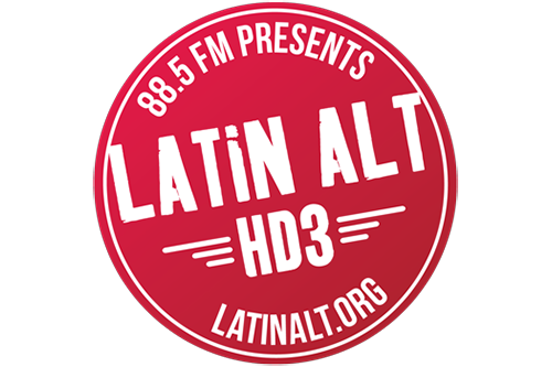 88.5 FM Presents LATIN ALT HD3 latinalt.org