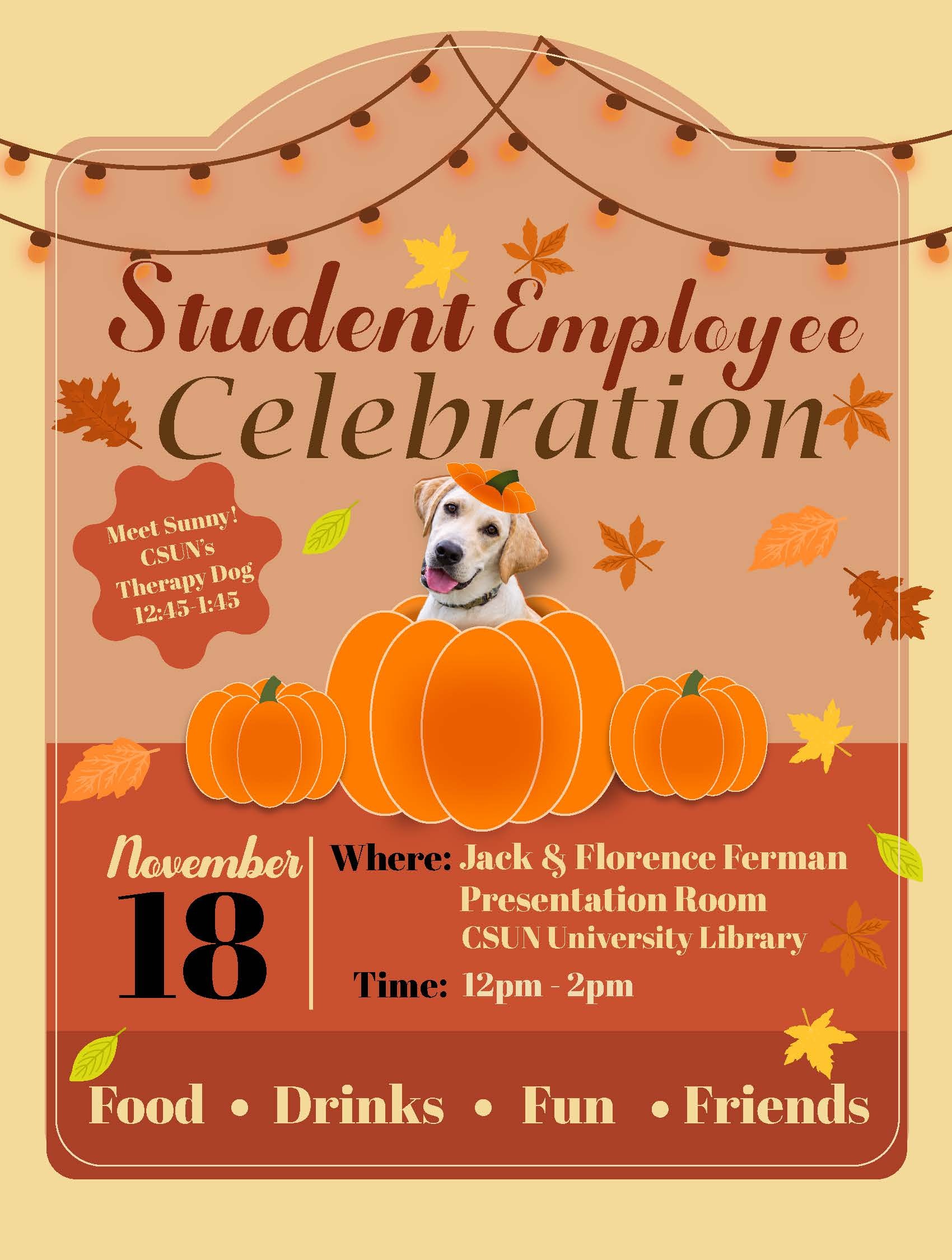 2026 Student Celebration Booked for Fall. November 18, 2026, 12 p.m. to 2 p.m., awards, prizes, food