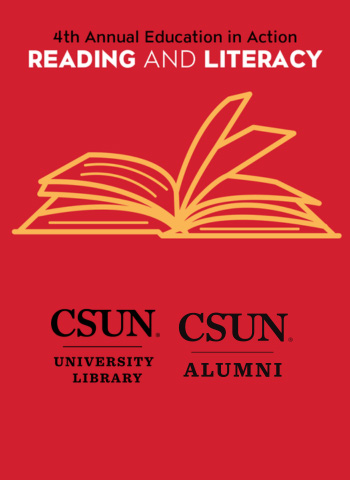 4th annual education in action, csun university library, csun alumni