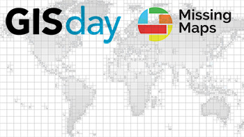 GIS Day, Missing Maps