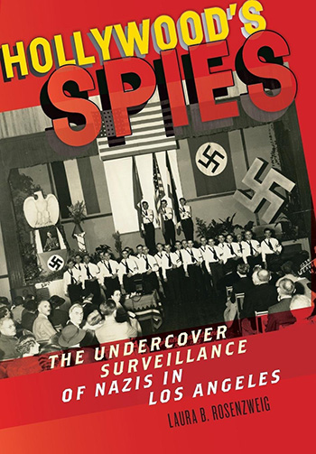 Hollywood's Spies book cover, Laura Rosenzweig