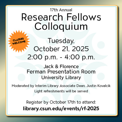 17th Annual Research Fellows Colloquium flyer