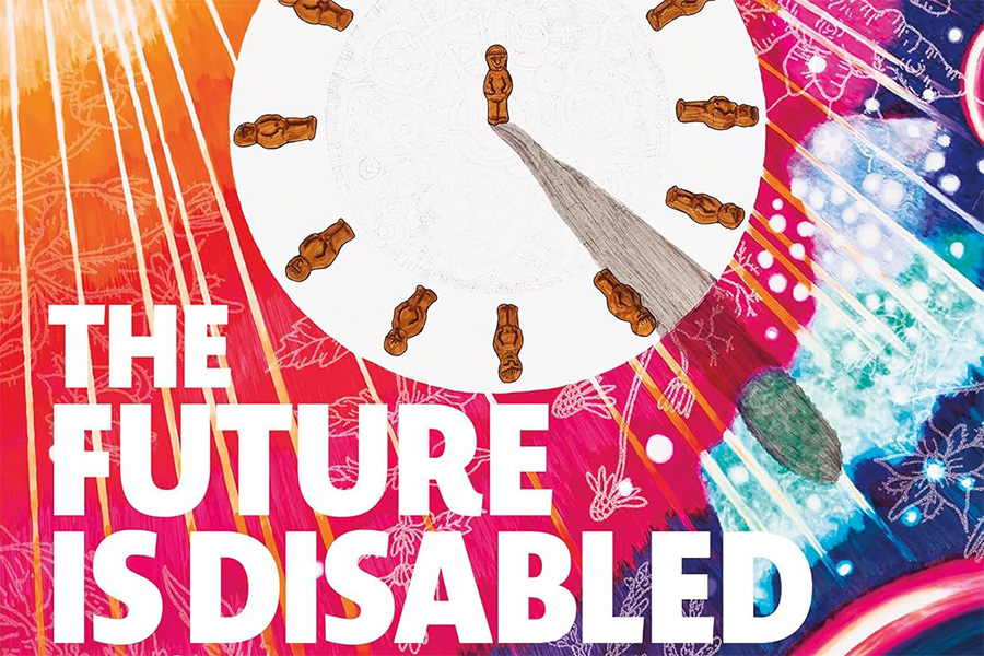 The Future is Disabled