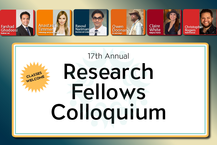 17th Annual Research Fellows Colloquium
