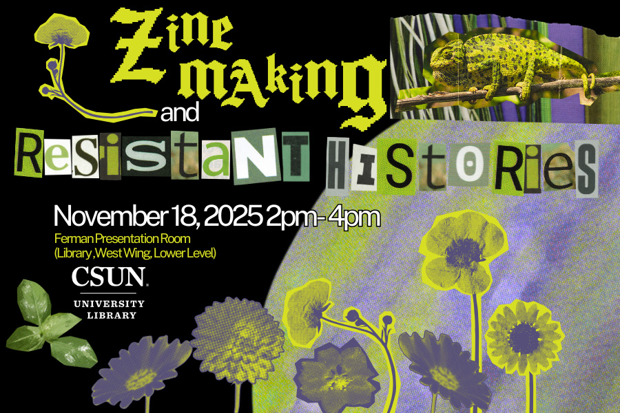 zine making and resistant histories, november 18, 2025 2pm to 4pm ferman presentation room - flowers and cutouts