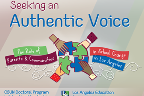 Seeking an Authentic Voice: The Role of Parents and Communities in School Change in Los Angeles