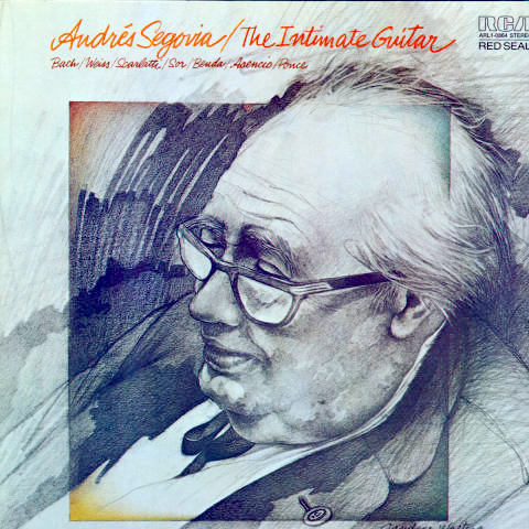 Album cover, Andres Segovia, The Intimate Guitar