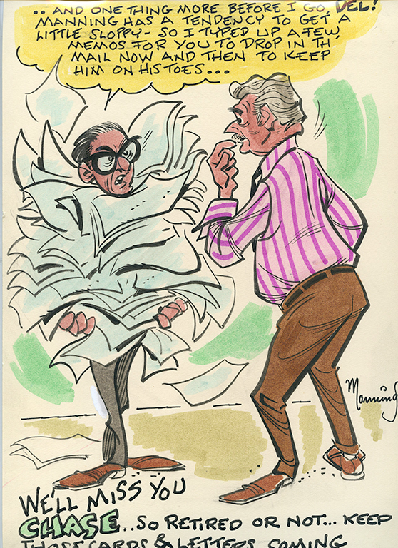 19.	Cartoon illustration by Del Manning from Chase Craig’s retirement scrapbook, 1975, Chase Craig Collection, Box 37.