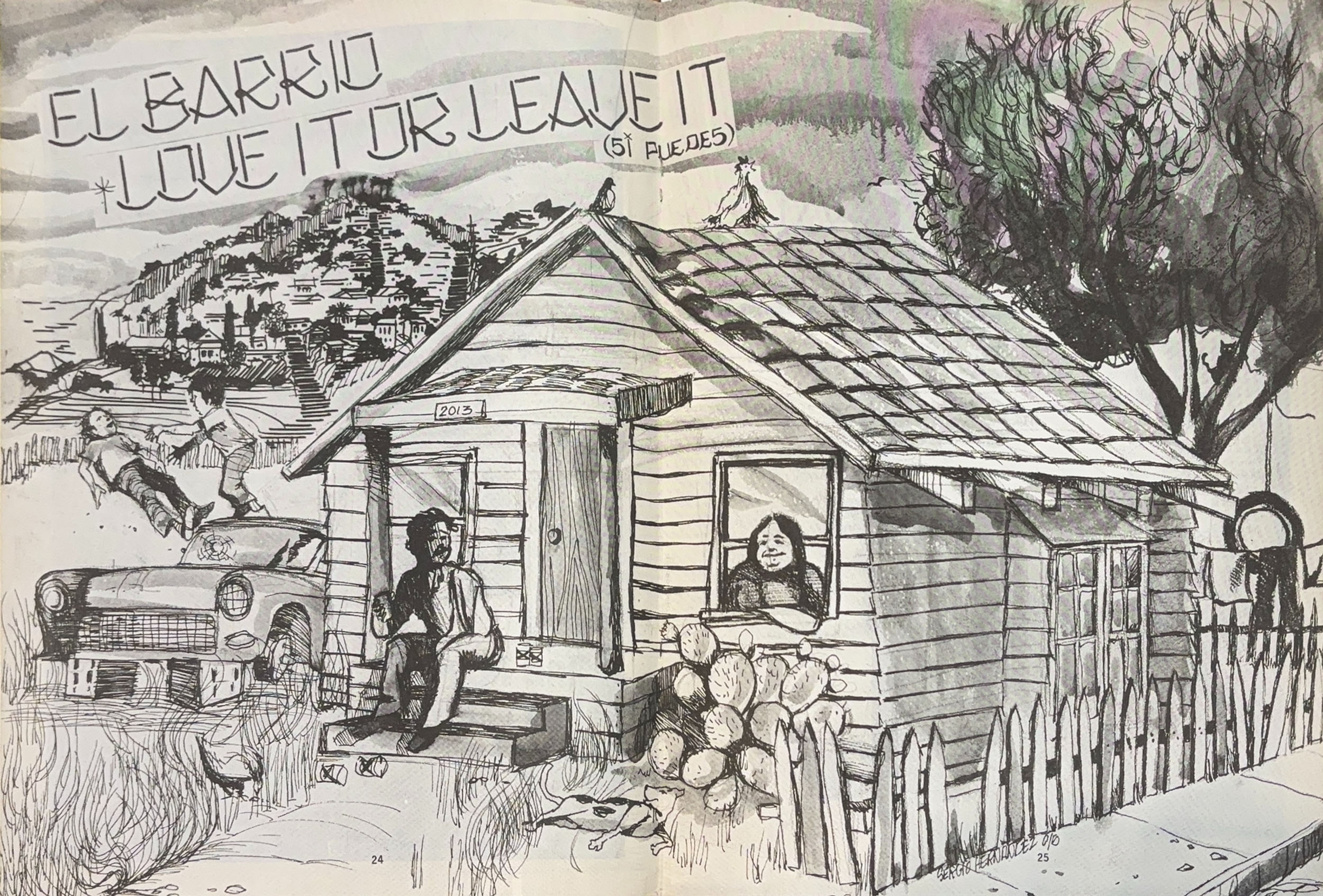 :A drawing of a barrio with the phrase LOVE IT OR LEAVE IT