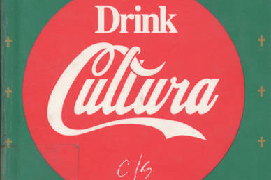 Drink Cultura, image from cover of Chicanismo by José Antonio Burciaga