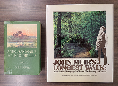 A Thousand-Mile Walk to the Gulf (F215 .M95) and John Muir’s Longest Walk (F215 .M94 1975)