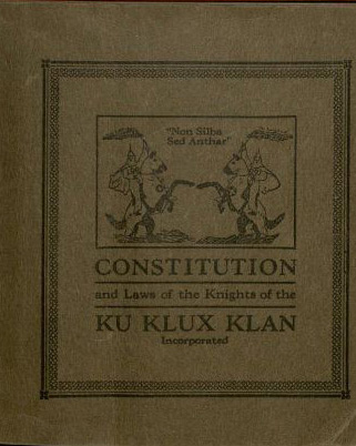 Cover, Constitution and Laws of the Knights of the  Ku Klux Klan