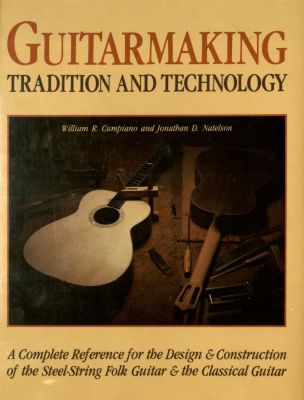  Cover, Guitarmaking, Tradition and Technology