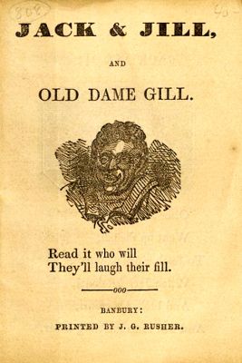 Cover,  Jack & Jill and Old Dame Gill