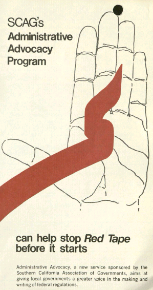 Brochure cover for SCAG's Administrative Advocacy Program: can help stop Red Tape before it starts with a drawing of a hand and a red ribbon on top of it.