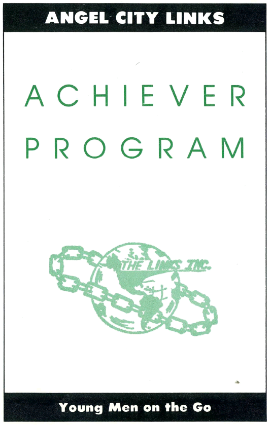 Brochure cover with words Angel City Links Achiever Program Young Men on the Go and a logo in the middle consisting of a drawing of the Earth globe with a chain link around it like a ring.
